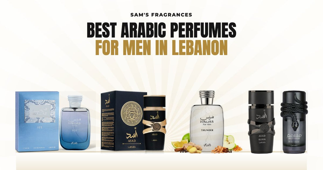 Best Arabic perfumes for men in Lebanon: Hawas Ice, Asad, Hawas Thunder, Asad Elixir and Musamam Black Intense