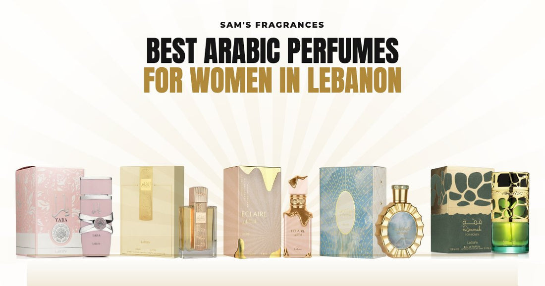 Best Arabic perfumes for women in Lebanon: Yara, Angham, Eclaire, Victoria and Qimmah
